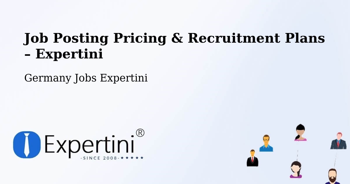 Job Posting Pricing & Recruitment Plans – Britten - Britten, Germany Jobs Expertini